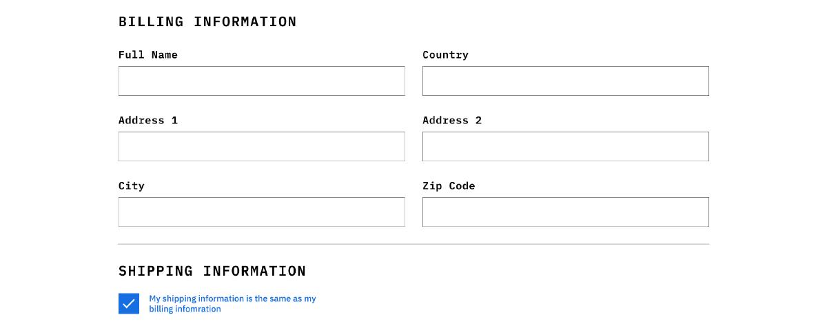Figure 9-3. The ability to inherit a shipping address from billing details within an ecommerce checkout simplifies the process and removes the need to type redundant information