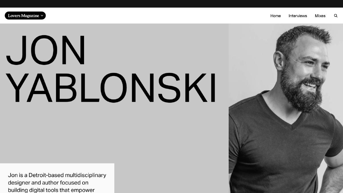 [Lovers Magazine interview](https://spaces.is/loversmagazine/interviews/jon-yablonski) (May 2024)